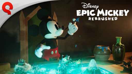 迪士尼传奇米奇：重制版/Disney Epic Mickey: Rebrushed